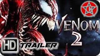 Venom 2 Carnage - Official Movie Trailer - 2020