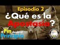 ¿Qué es la Apostasía? | El Fin desde el Principio Ep. 2