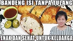 IKAN BANDENG ISI TANPA TULANG MAKANAN ENAK DAN SEHAT UNTUK KELUARGA!! - Durasi: 17.03. 