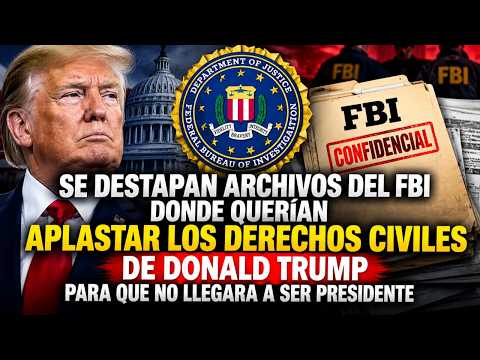 10-08-2026 ¡ARCHIVOS EXPLOSIVOS DEL FBI! ¿Intentaron frenar a Trump