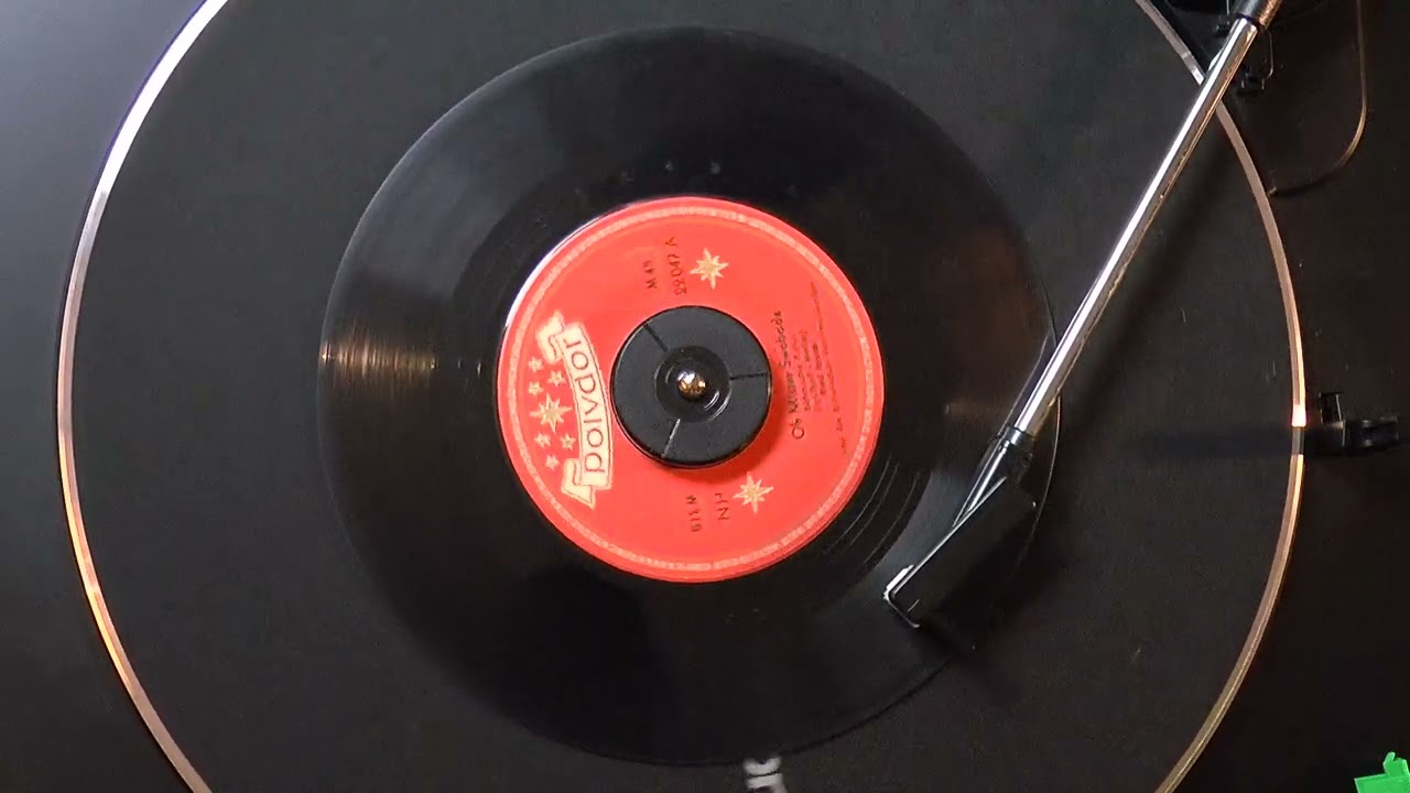 "Oh Mister Swoboda" by Fred Rauch - original 1954 Polydor 45rpm, West Germany