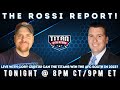 The Rossi Report LIVE with Cory Curtis from WKRN Sports!