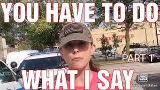 Crazy female Cop never misses an opportunity to tell you what to do. *PART 2 IN DESCRIPTION