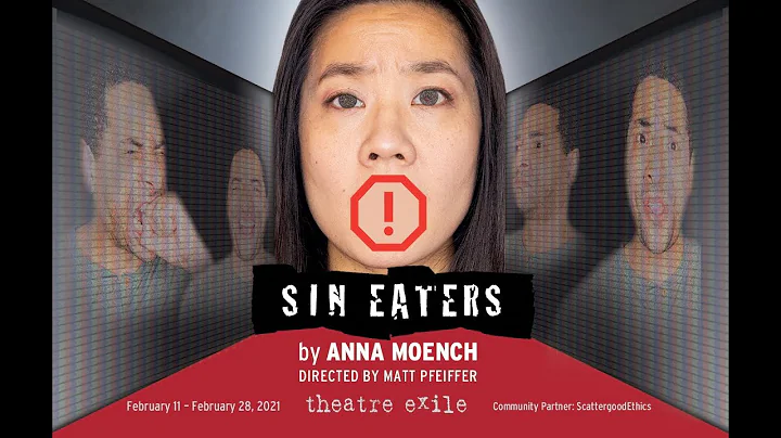 Theatre Exile presents: Sin Eaters by Anna Moench
