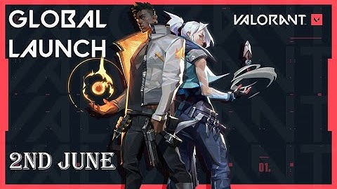 Valorant Global Launch is on 2nd June, New Map, New Mode,New Agent