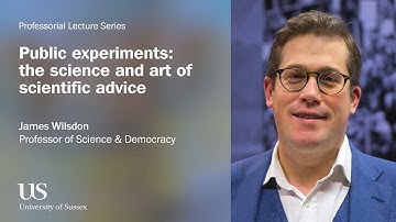 University of Sussex Professorial Lecture: James Wilsdon