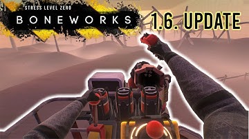 Boneworks 1.6 Update Walkthrough/Funny Moments (No Commentary)