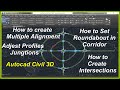 How to Create Multiple Alignment Adjust Intersection Elevations &amp; Roundabout &amp; Intersection Civil3D