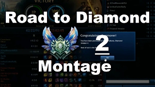 Road to Diamond montage S7
