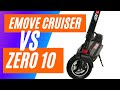 Emove Cruiser vs Zero 10 Review Comparison - Another Big Guy Eclectic Scooter Review 2021