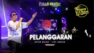 PELANGGARAN - GUYONWATON LIVE PERFORMANCE AT SRENGAT BLITAR