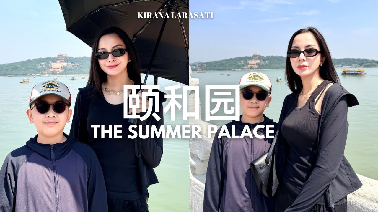 ⁣Summer Palace Beijing 🇨🇳 | KI&KY GOES TO CHINA EP.3