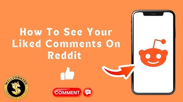 How To See Your Liked Comments On Reddit (Step By Step)