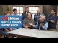 Supply Chain Shortages | Ask This Old House