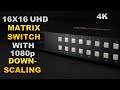 16x16 Matrix Switcher With ARC, Auto Downscale, Smart EDID and More | BG-UHD-1616M