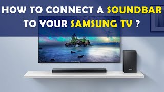 How to Connect a Soundbar to your Samsung TV