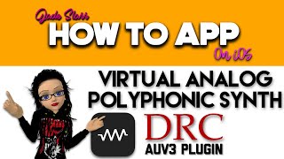 Virtual Analog Polyphonic Synth with DRC for iOS - How To App on iOS! - EP 565 S9 screenshot 2