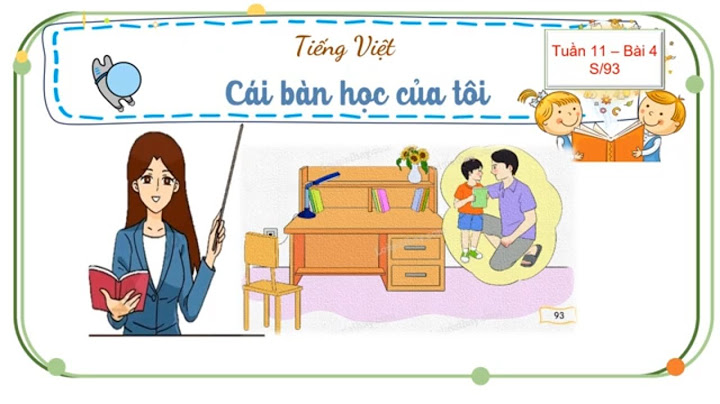 Giáo án bài Cái bàn học của tôi