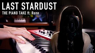 Aimer  LAST STARDUST / THE PIANO TAKE ft. Ronn