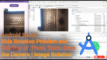 Android Studio | Side Rotation Problem and Solution of  Photo Taken from the Camera | Image Rotation