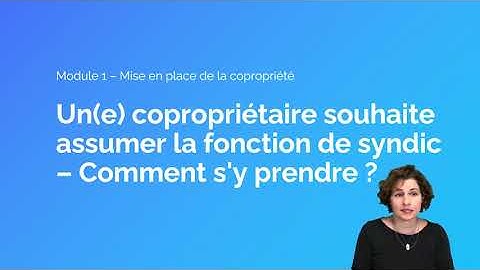 8. Comment devenir syndic non professionnel dans une copropriété à Bruxelles ?