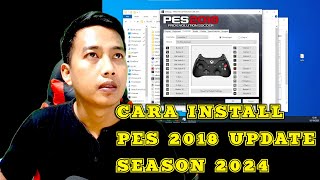 ANTI RIBET - CARA LENGKAP INSTALL PES 2018 UPDATE SEASON 2023 2024 screenshot 4