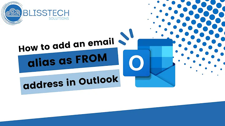 How to add an email alias as FROM address in Outlook