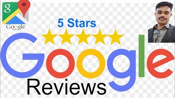 How Google Maps Reviews Work | Google Map | Google Map Local Guide |