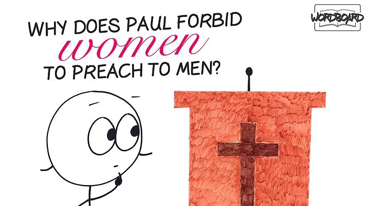Why Does Paul Forbid Women to Preach to Men? (1 Ti...
