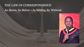 The Law Of Correspondence