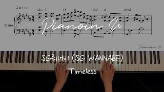 SG워너비 (SG WANNABE) - Timeless / Piano Cover / Sheet