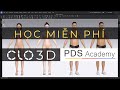 Học phần mềm thời trang CLO3D với PDS Academy