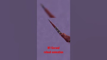 M1 Garand reload animation