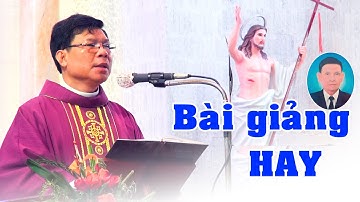 Bài Giảng Hay - Lễ an táng Ông Phêrô Nguyễn Văn Hòa - Linh mục Luca Trần Quang Tung Giáo xứ Nam Hải