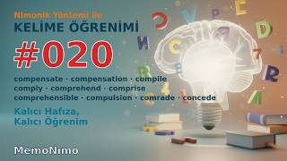 Kelime Öğrenimi #020 | compensate, compile ve 8 İleri Seviye Kelime (Nimonik Yöntemiyle) screenshot 4