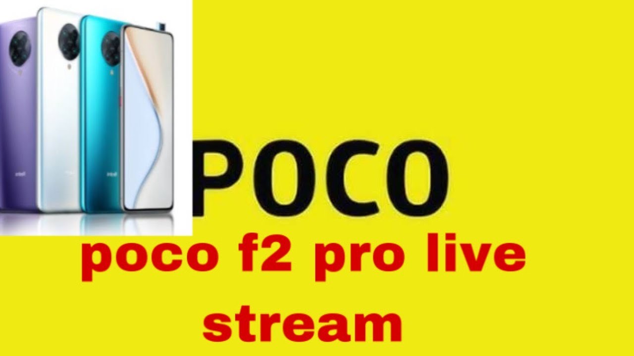 POCO F2 PRO LIVE