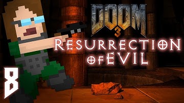 Doom 3: Resurrection of Evil (BFG Edition) #8 | He