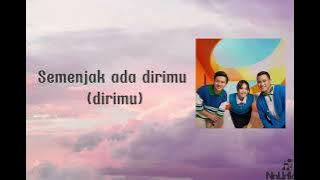 Yovie Widianto, HIVI! - Semenjak ada dirimu | Lyrics