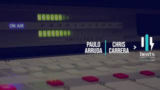 Paulo Arruda &amp; Chris Carrera - Beats Radio Online - Costa Rica