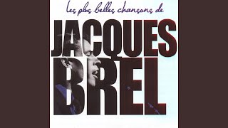 Video thumbnail of "Jacques Brel - Le plat pays"