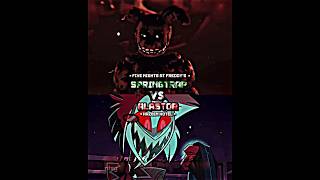 Springtrap vs Alastor