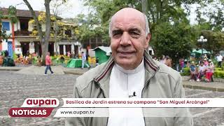 Basílica de Jardín estrena su campana “San Miguel Arcángel” - Aupan Noticias