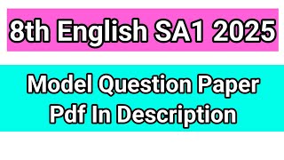 8th English SA 1 question paper 2025 | 8th mid term question paper with  key answer @learneasilyhub