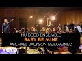 Nu Deco Ensemble Baby Be Mine Michael Jackson Reimagined Nu Deco Ensemble Baby Be Mine Michael Jackson Reimagined