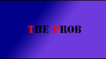 The Prob - The Prob