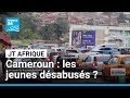 Ref:h0ZuAvDaRZw Pr�sidentielle au cameroun�: les jeunes, d�sabus�s apr�s sept mandats de paul biya  