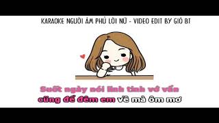 [Karaoke Tone Nữ] Người Âm Phủ - Osad (Mai Quang Nam)