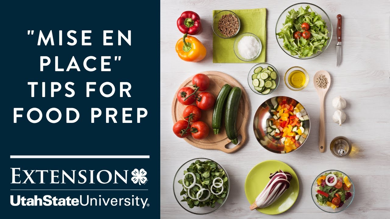 "Mise en Place" Tips on Food Preparation YouTube