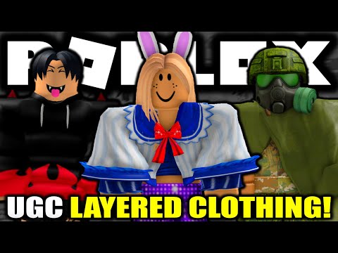 UGC LAYERED CLOTHING IS FINALLY HERE! INSANE LOOKING AVATAR OUTFITS!