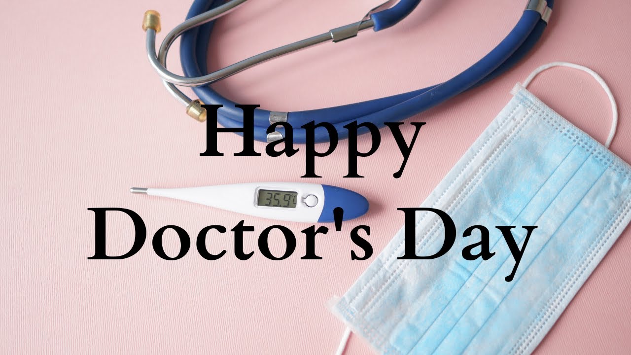 Happy Doctors Day 1st July Doctors Day Wishes National Doctor S Day Doctor S Day Status Youtube Happy Doctors Day 1st July Doctors Day Wishes National Doctor S Day Doctor S Day Status Youtube